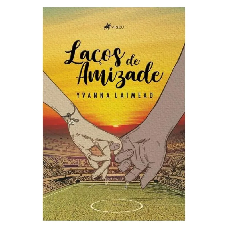 LAÇOS DE AMIZADE