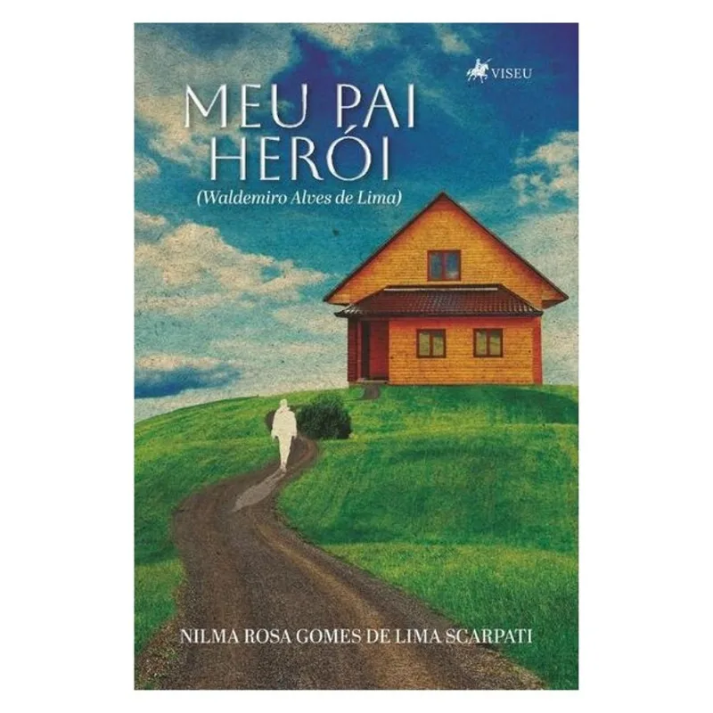 MEU PAI HERÓI
