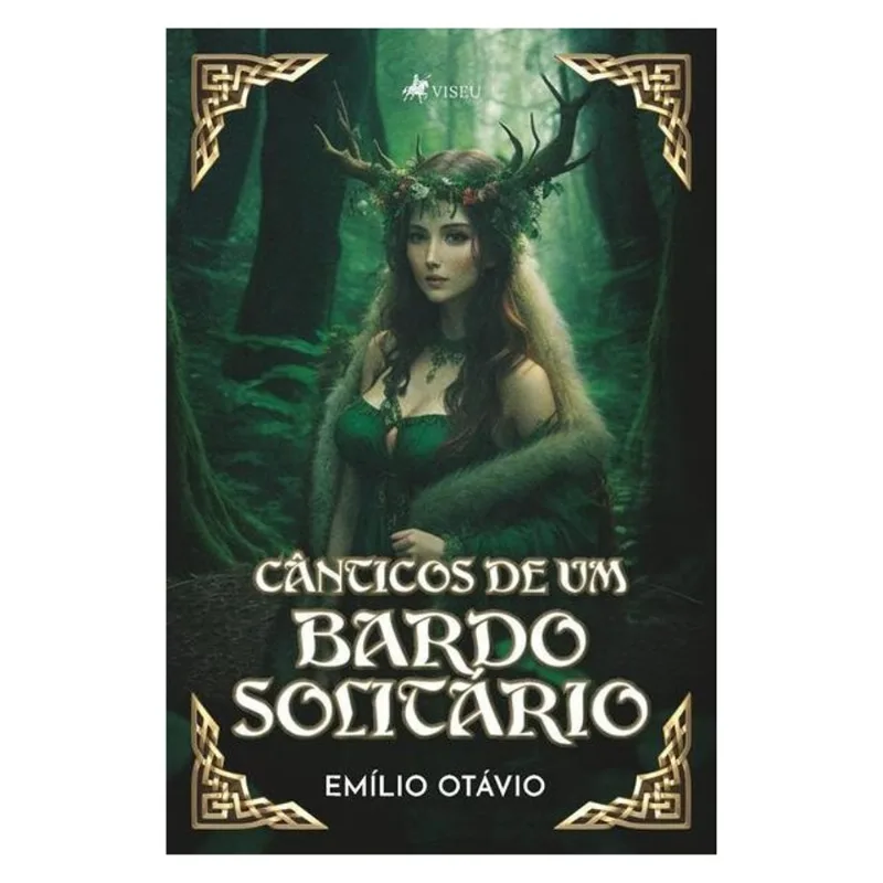 CÂNTICOS DE UM BARDO SOLITÁRIO