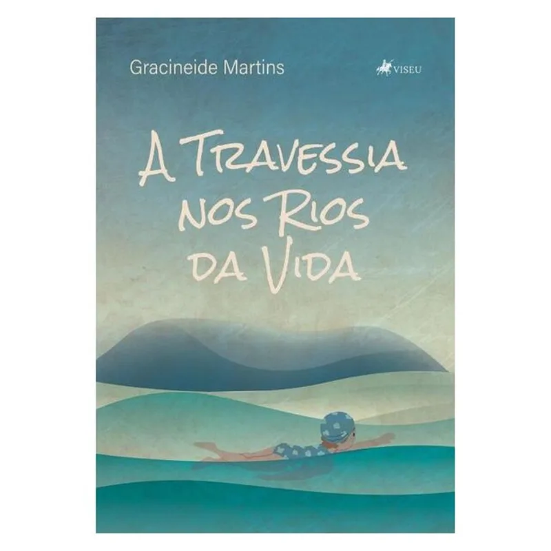 A TRAVESSIA NOS RIOS DA VIDA