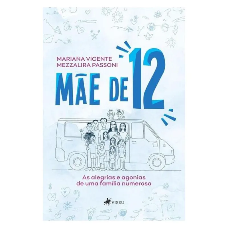 MÃE DE DOZE