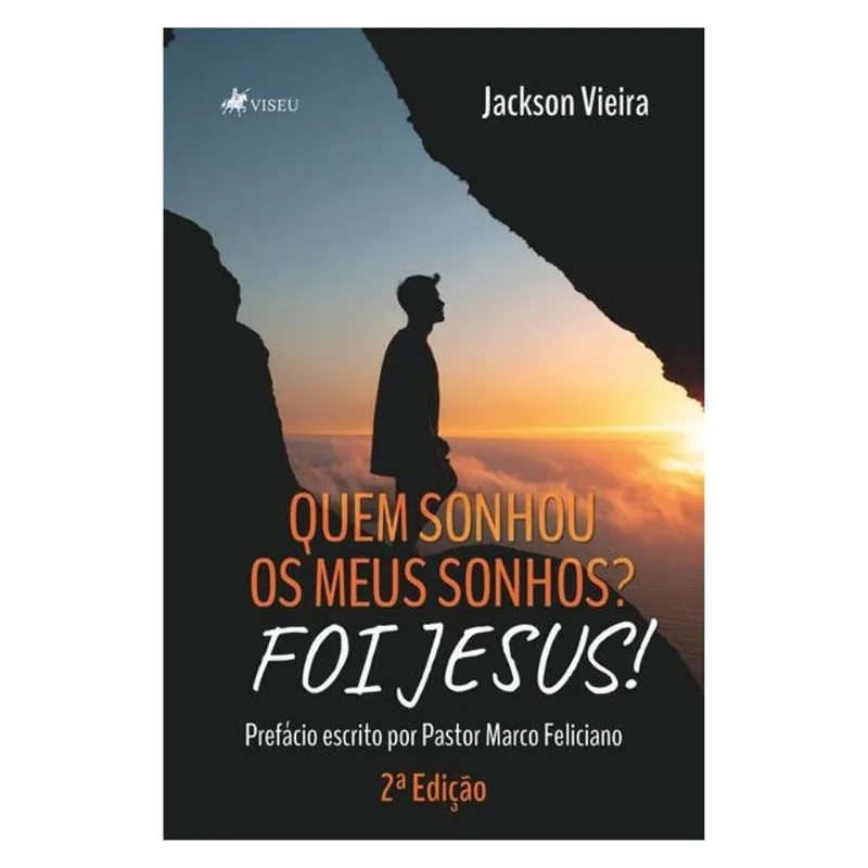 QUEM SONHOU OS MEUS SONHOS? FOI JESUS!