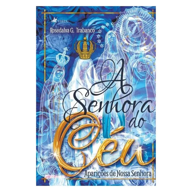 A SENHORA DO CÉU