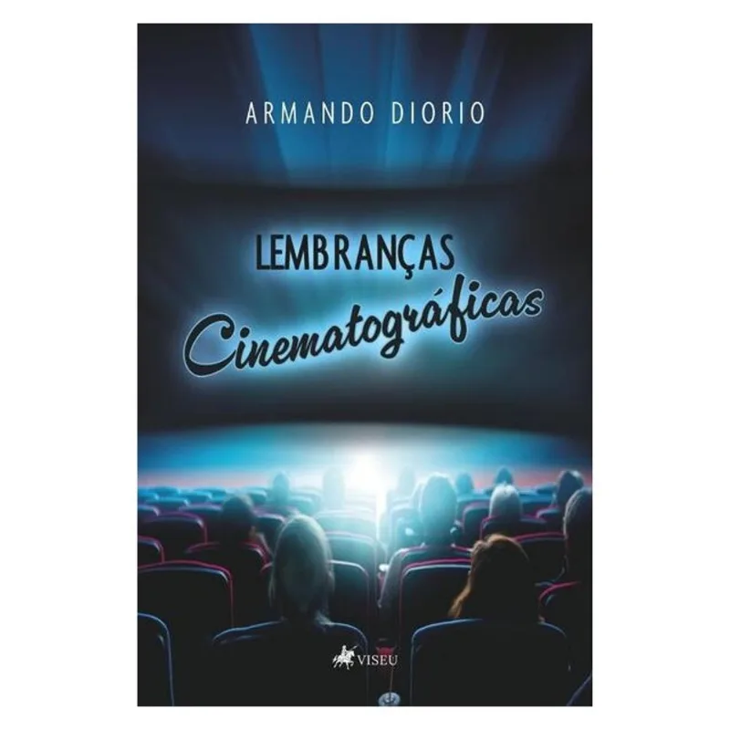LEMBRANÇAS CINEMATOGRÁFICAS