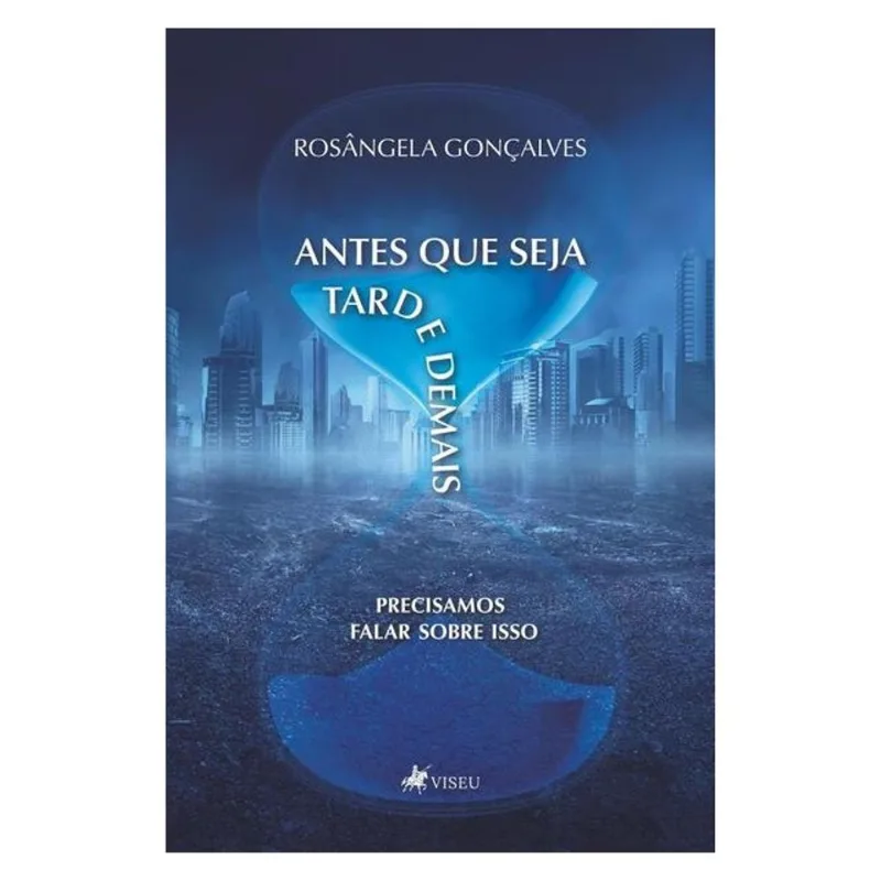 ANTES QUE SEJA TARDE DEMAIS