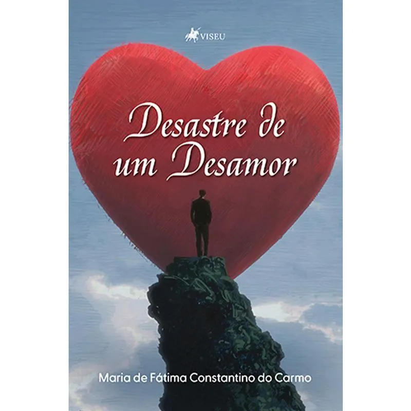 Desastre de um Desamor