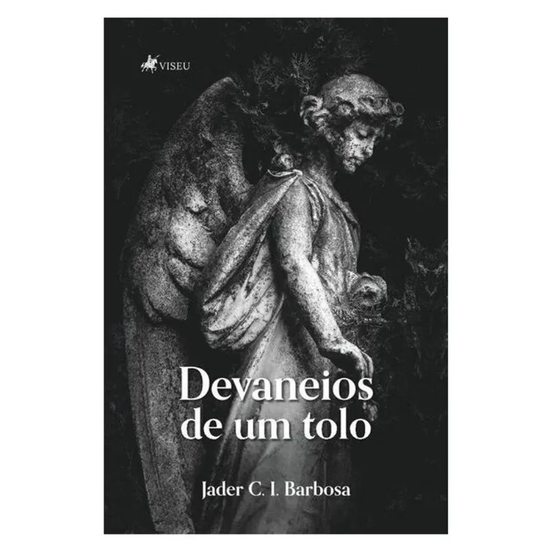 DEVANEIOS DE UM TOLO