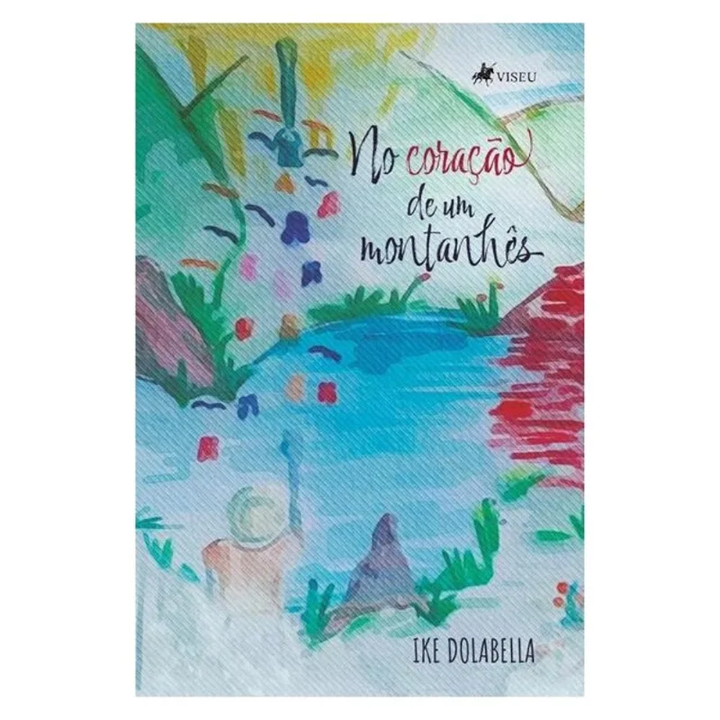 NO CORAÇÃO DE UM MONTANHÊS