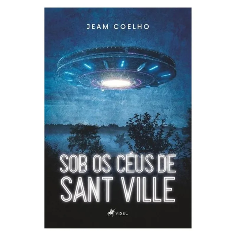 SOB OS CÉUS DE SANT VILLE