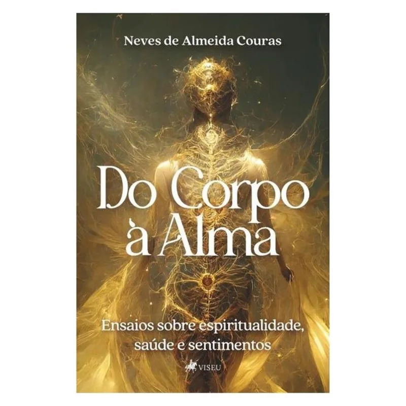 DO CORPO À ALMA