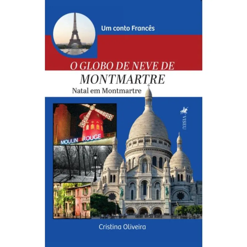 O Globo de Neve de Montmartre: Natal em Montmartre