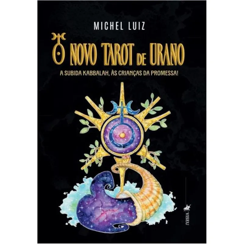 O Novo Tarot de Urano: A subida Kabbalah,? S crian? As da Promessa!
