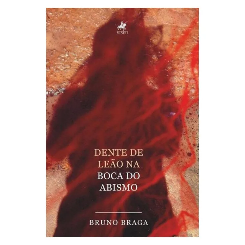 DENTE DE LEÃO NA BOCA DO ABISMO