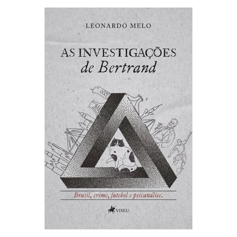 AS INVESTIGAÇÕES DE BERTRAND