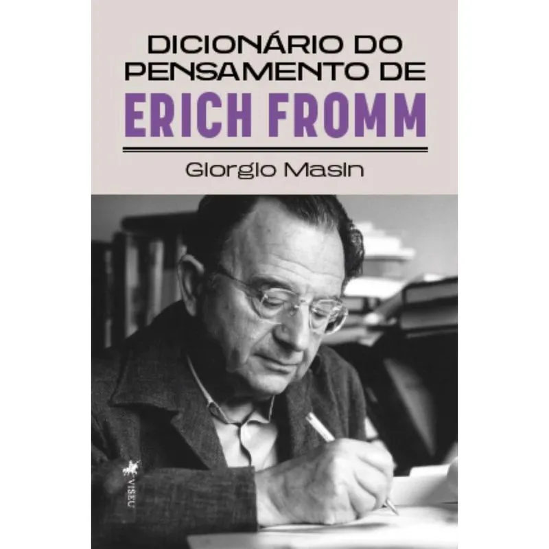 Dicionário do pensamento de Erich Fromm