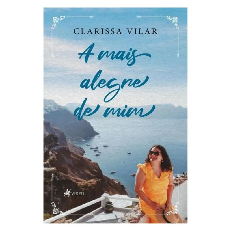 A MAIS ALEGRE DE MIM