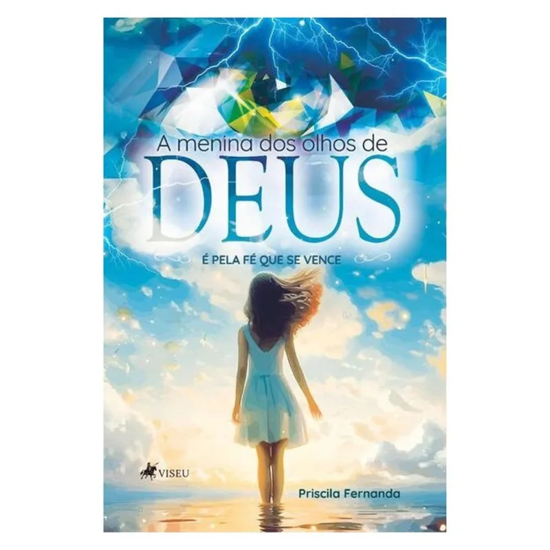 A MENINA DOS OLHOS DE DEUS