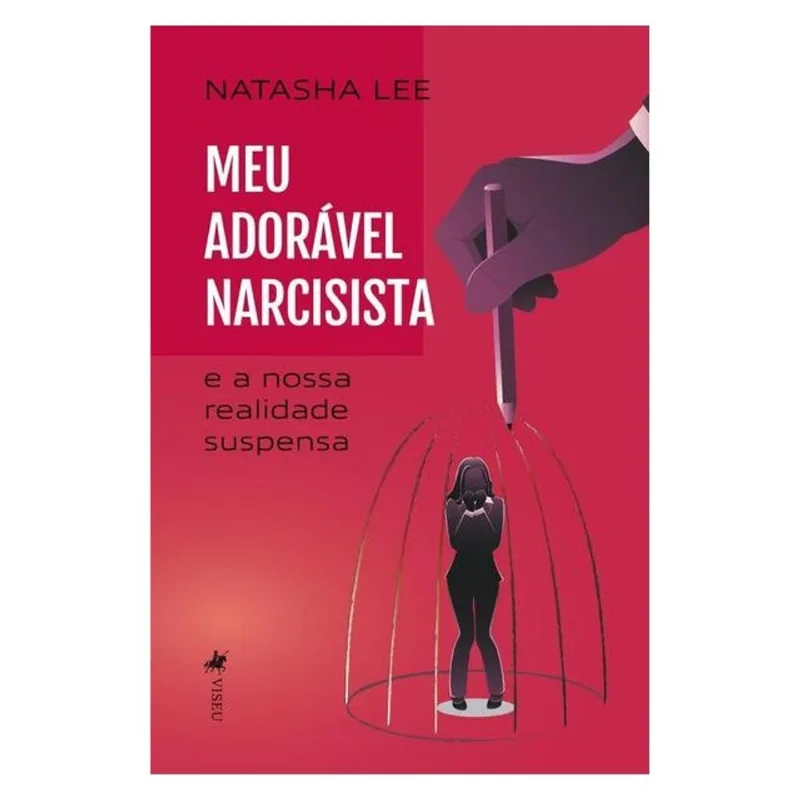 MEU ADORÁVEL NARCISISTA