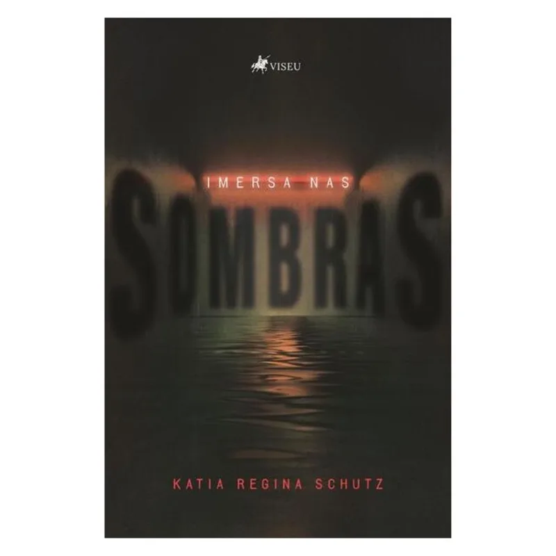 IMERSA NAS SOMBRAS