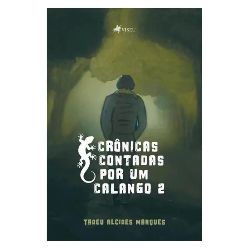 CRÔNICAS CONTADAS POR UM CALANGO 2