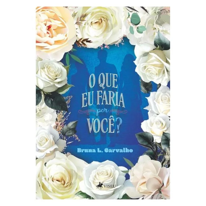O QUE EU FARIA POR VOCÊ?