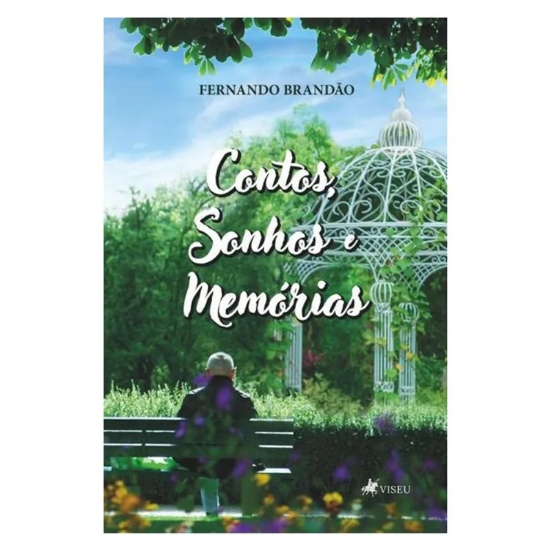 CONTOS, SONHOS E MEMÓRIAS