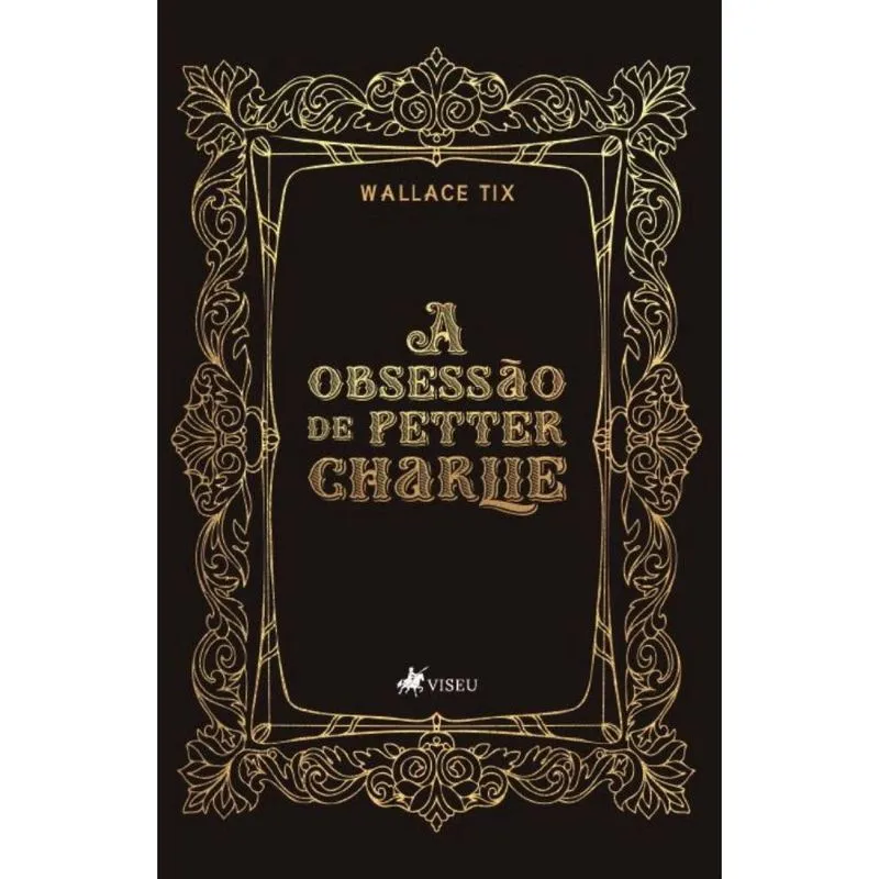 A Obsessão de Petter Charlie