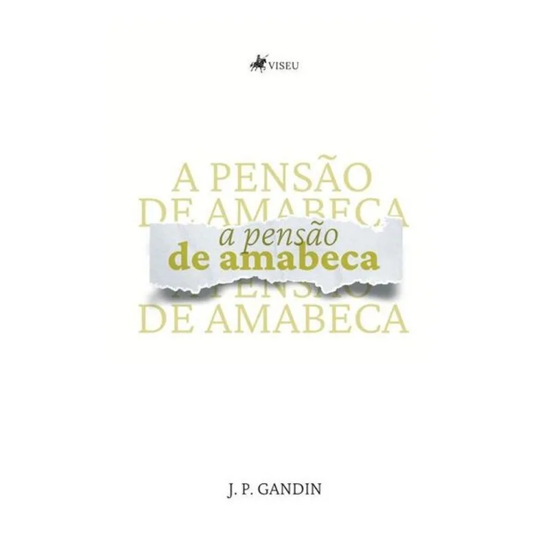 A PENSÃO DE AMABECA