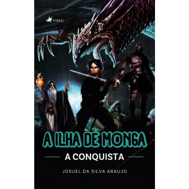 A Ilha de Monga: A Conquista