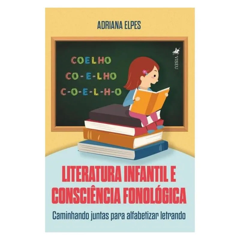LITERATURA INFANTIL E CONSCIÊNCIA FONOLÓGICA