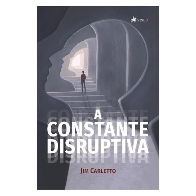 A CONSTANTE DISRUPTIVA