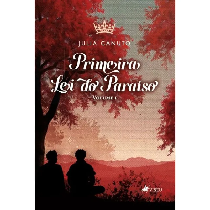 Primeira Lei do Paraíso: Volume 1