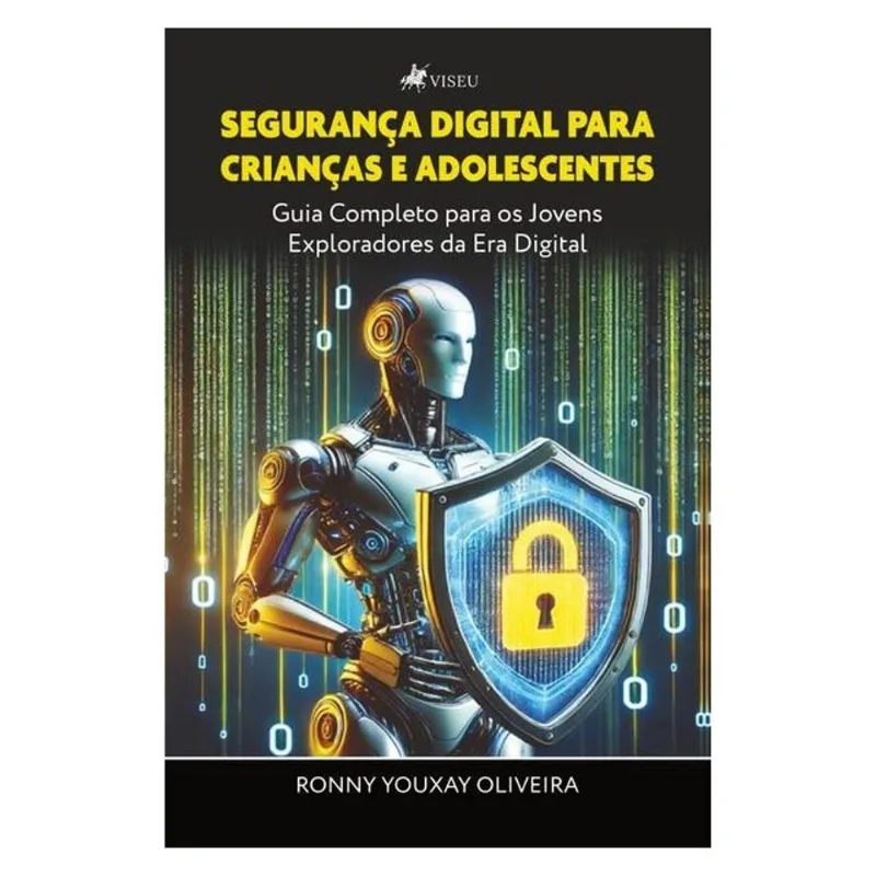 SEGURANÇA DIGITAL PARA CRIANÇAS E ADOLESCENTES