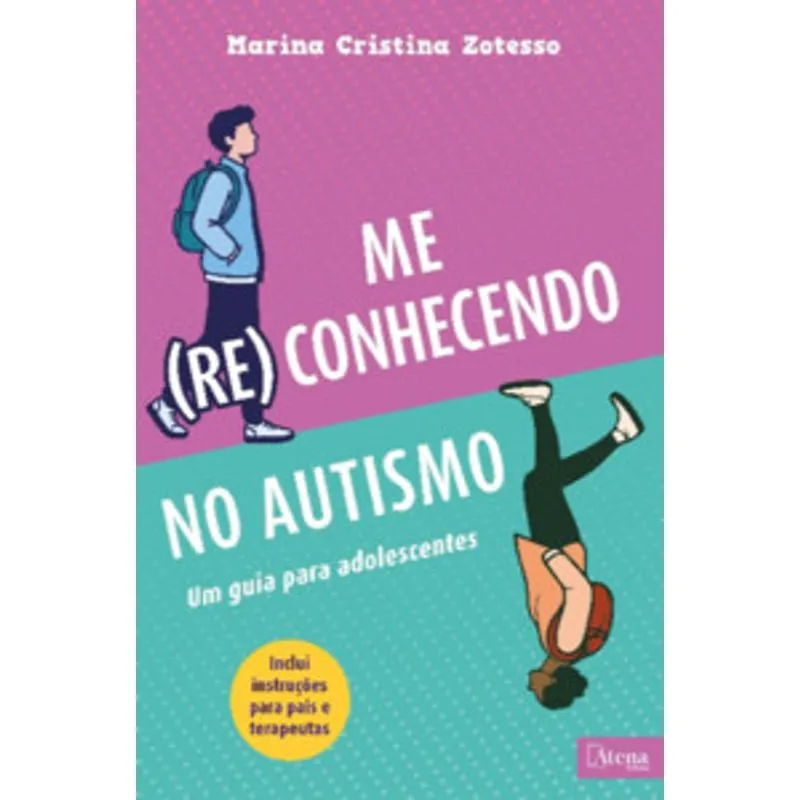Me (Re)Conhecendo no Autismo: Um Guia para Adolescentes