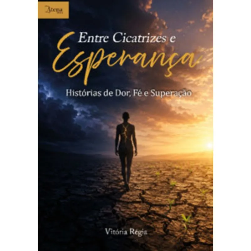 Entre Cicatrizes e Esperança: Histórias de Dor, Fé e Superação