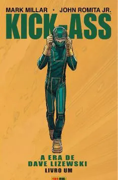 KICK-ASS: A ERA DE DAVE LIZEWSKI - 1
