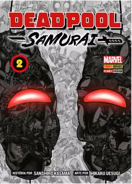 DEADPOOL SAMURAI (1 DE 2) ? VOL.02