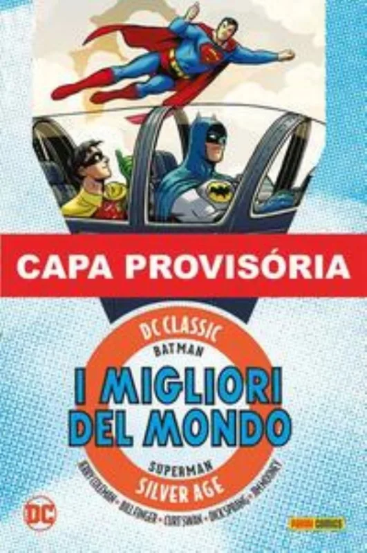 Batman E Superman - Os Melhores Do Mundo - Era De Prata - Vol. 03