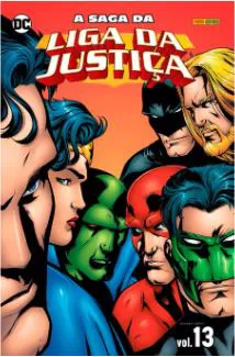 A SAGA DA LIGA DA JUSTIÇA ? VOL. 13