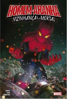 HOMEM-ARANHA ? VIZINHANÇA MORTAL