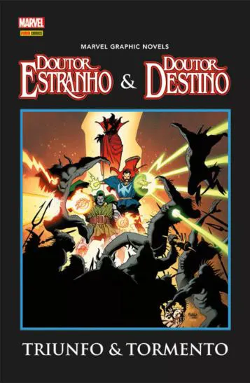 DOUTOR ESTRANHO &amp; DOUTOR DESTINO: TRIUNFO E TORMENTA