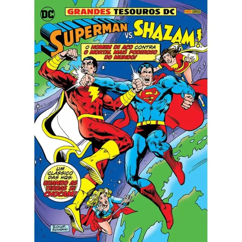 SUPERMAN VS. SHAZAM: QUANDO AS TERRAS SE CHOCAM!
