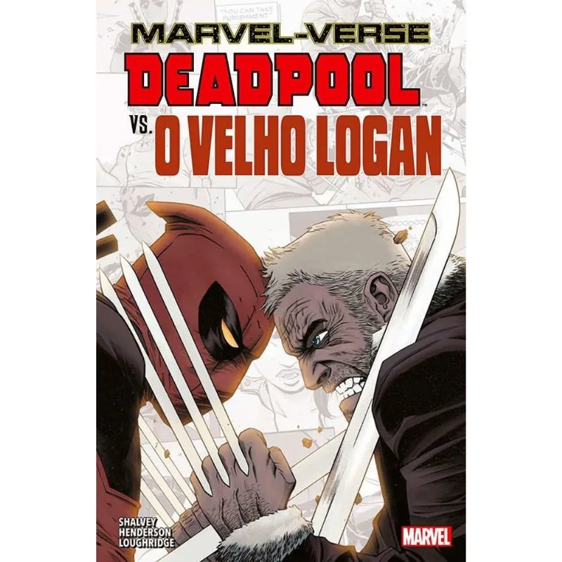 Marvel-verse: Deadpool Vs. O Velho Logan