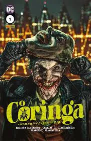CORINGA: O HOMEM QUE PAROU DE RIR ? VOL. 1