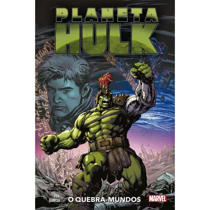 PLANETA HULK ? QUEBRA-MUNDOS