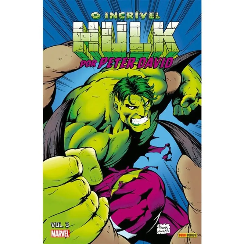 O INCRÍVEL HULK POR PETER DAVID VOL. 3 (OMNIBUS)