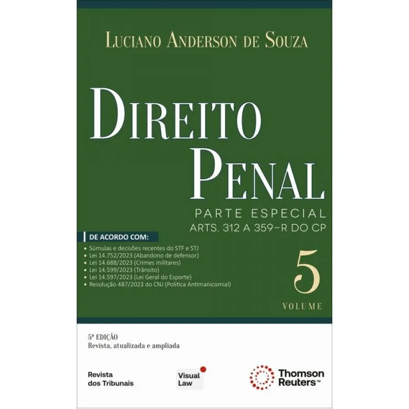 Direito penal - parte especial - arts. 312 A 359-R do cp - 2024 - vol. 5