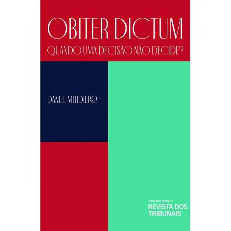Obiter dictum - quando uma decisão não decide? - 2024