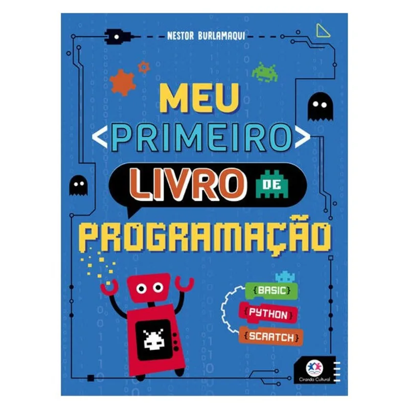 MEU PRIMEIRO LIVRO DE PROGRAMAÇÃO