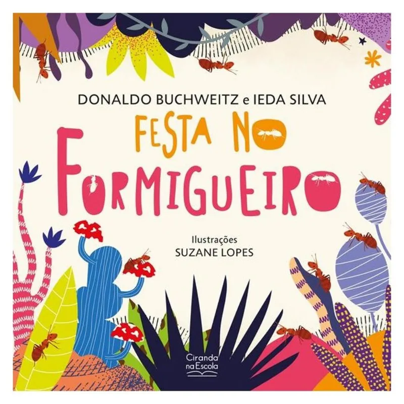 FESTA NO FORMIGUEIRO